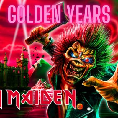 Golden Years - Focus sur Iron Maiden - 11.10.2025